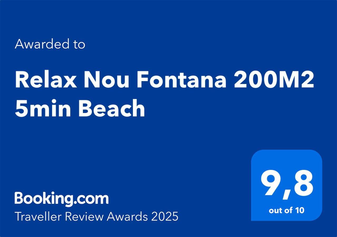 Relax Nou Fontana 200M2 5Min Beach خافييا المظهر الخارجي الصورة